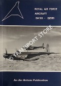 Book cover of Royal Air Force Aircraft by HALLEY, James J.; STURTIVANT, Ray & THOMPSON, Dennis